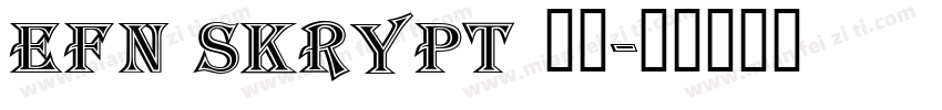 EFN Skrypt 字体字体转换
